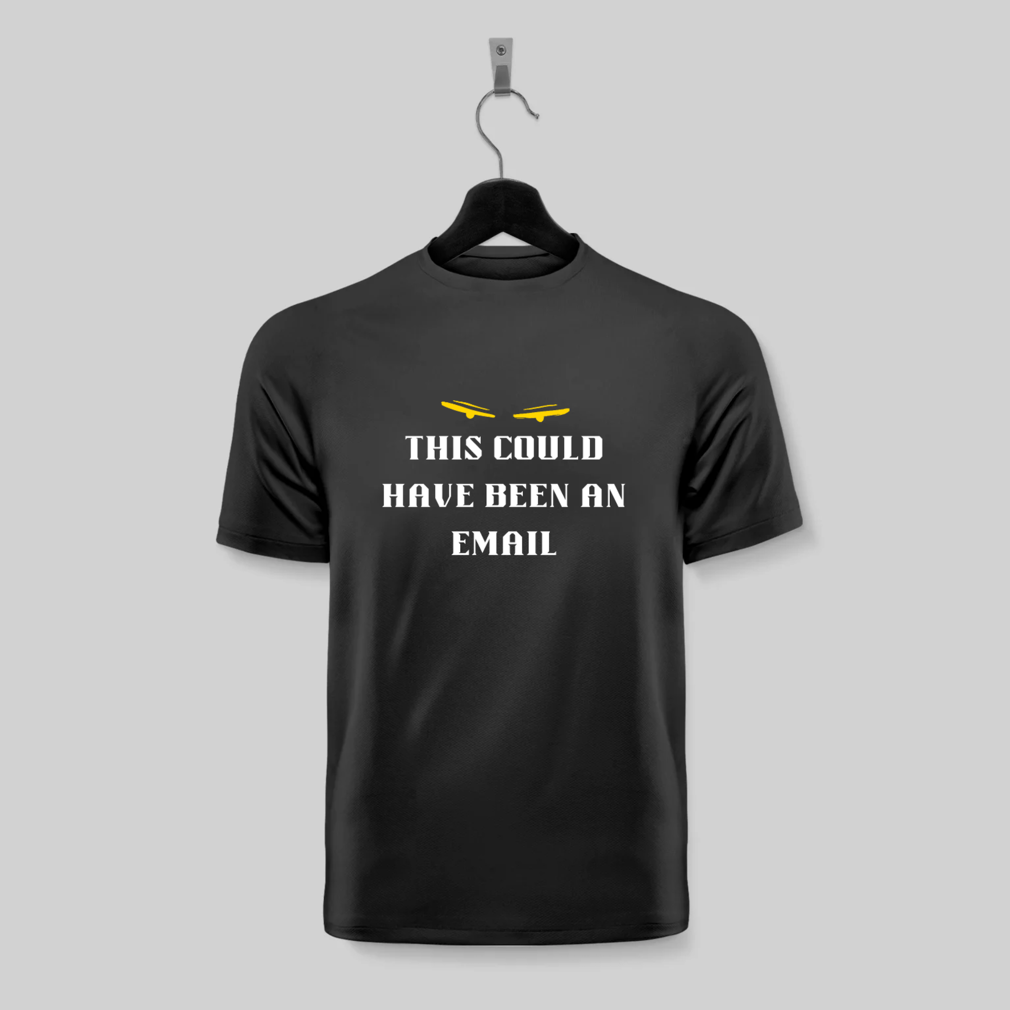 Funny Office Quote T-Shirt – “This Could Have Been an Email” - Image 3